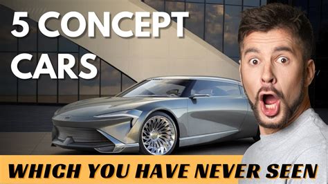 Unbelievable 5 Concept Cars You Wouldnt Believe Exist Autogos Youtube