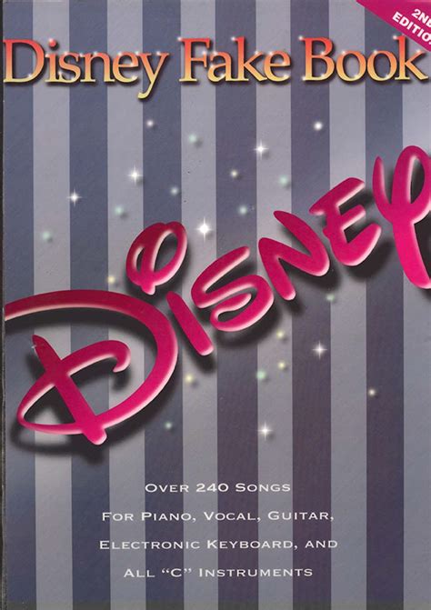 The Easy Disney Fake Book 243 Songs In The Key Of C Free Sheet Music