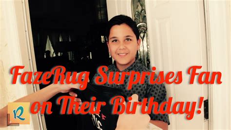 Surprising A Fan On His Birthday Faze Rug Youtube