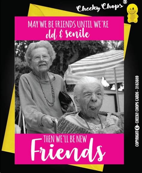 Funny Friendship Card Best Friends Birthday Old And Senile Etsy