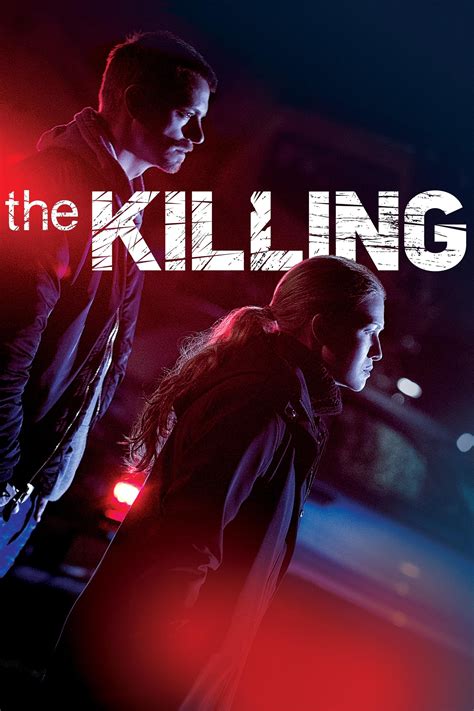 The Killing (2011) | The Poster Database (TPDb)
