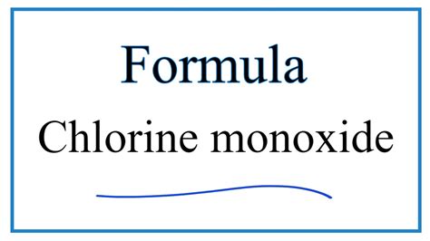 How To Write The Formula For Chlorine Monoxide Youtube