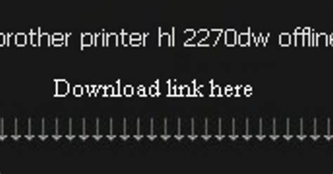 Brother Printer Hl 2270dw Offline Imgur