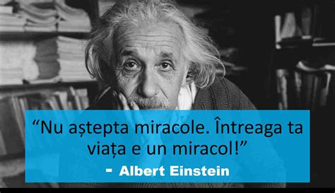 Citate Einstein Citate De Tepte Despre Via Fericire I Cunoa Tere