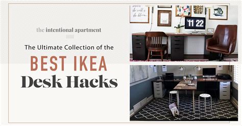 The Ultimate Collection Of The Best Ikea Desk Hacks Primer