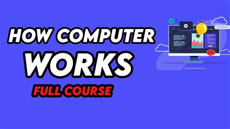 How Computer Works Complete Course Youtube