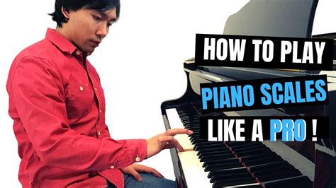 Piano Technique Learn How To Play Piano Scales Fast And Even Piano