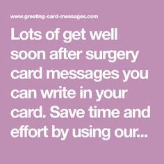 I pray that he brings you rest and peace as you get better. What to write in a get well soon after surgery card | Get well messages, Verses for cards, Diy ...