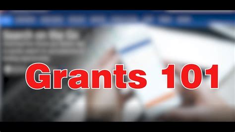 Grants 101 How To Apply For A Us Grant Program Youtube