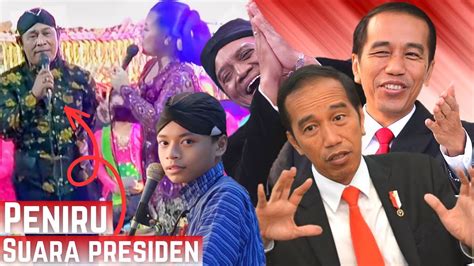 Dagelan Ini Bisa Menirukan Banyak Suaratermasuk Suara Pak Jokowi