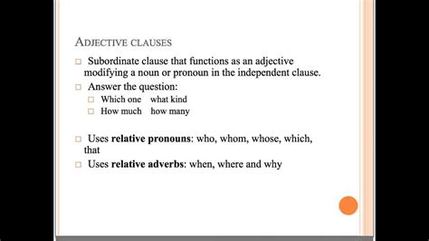 These are sometimes known as embedded questions. Adjective and Adverb Clauses - YouTube