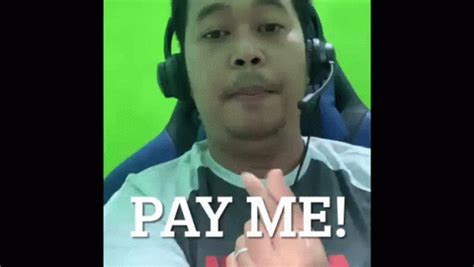 Pay Me Pay Up Gif Pay Me Pay Up Pay Me My Money Discover Share Gifs
