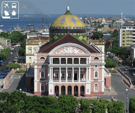 O Teatro Amazonas Patrimônio Cultural E Histórico Do Brasil é Parada Obrigatória De Quem