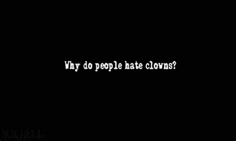Kweeny Todd Mad Jester Explains Why Clowns Are Creepy