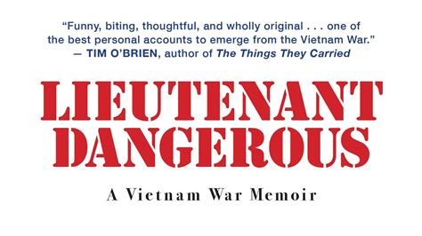Book Review Lieutenant Dangerous A Candid Vietnam War Memoir