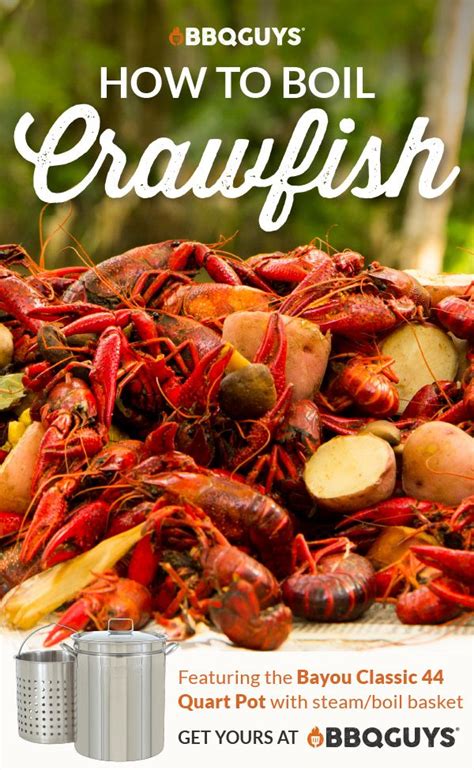 How To Boil Crawfish With Bbq Flavor Bbqguys Recipe Crawfish Boil