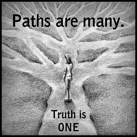 Paths Are Many Truth Is One Anonymous Art Of Revolution