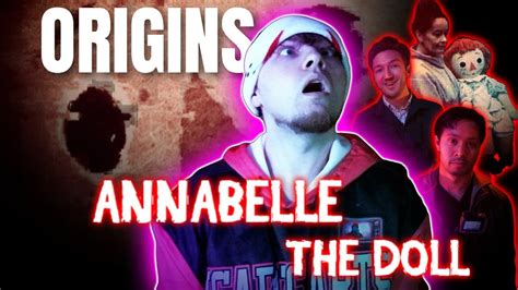Origins Of Annabelle The Doll Research The Worlds Most Haunted Doll
