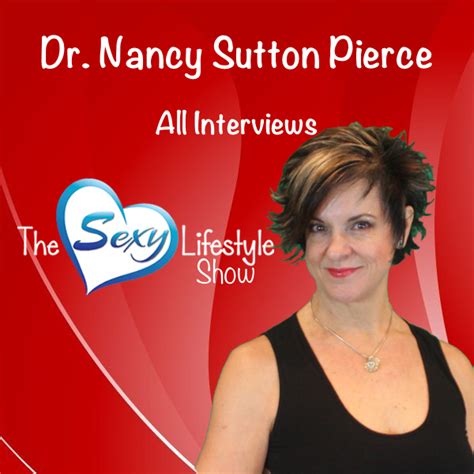 Podcasts Dr Nancy Sutton Pierce