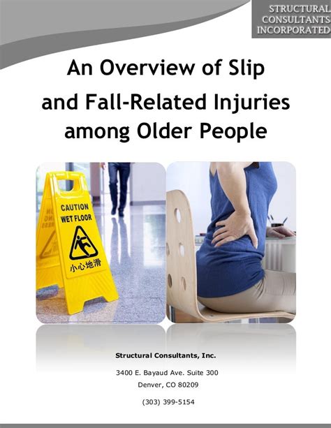 An Overview Of Slip And Fall Related Injuries Among Older People