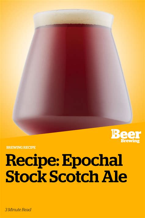 Recipe Epochal Stock Scotch Ale Craft Beer And Brewing