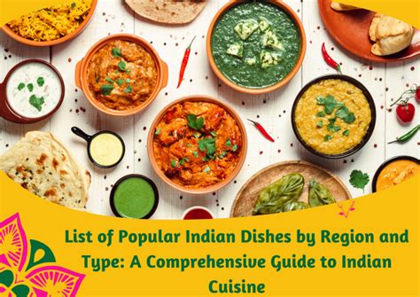 List Of Popular Indian Dishes By Region And Type A Comprehensive Guide
