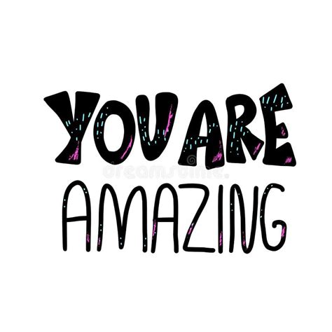 You Are Amazing Remember That Vector Quote Stock Vector Illustration