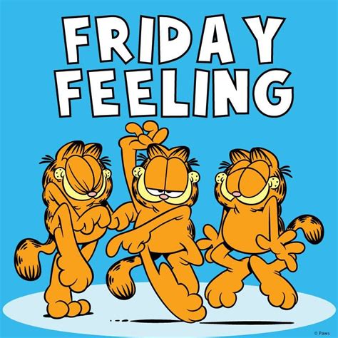 Its A Friday Kind Of Feeling Friday Quotes Funny Friday Feeling