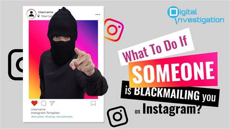 What To Do If Someone Is Blackmailing You On Instagram Youtube
