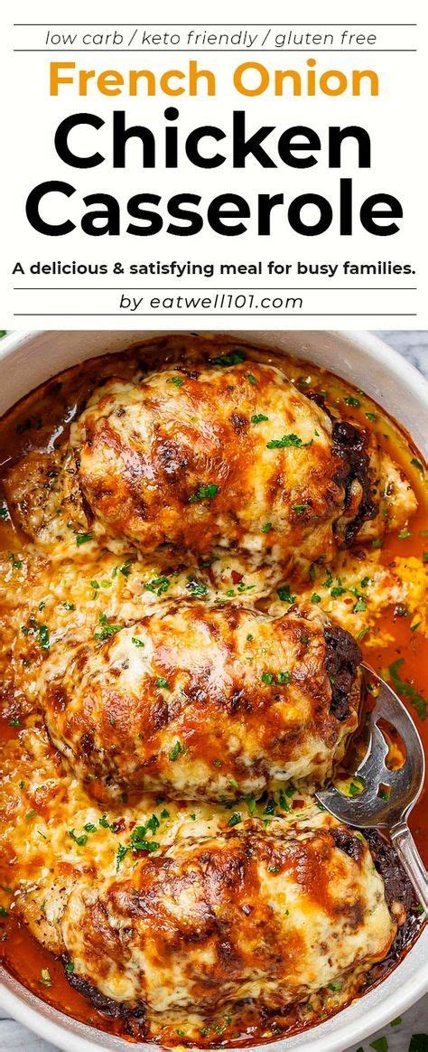 French Onion Chicken Casserole Chicken Recipe Eatwell101 This
