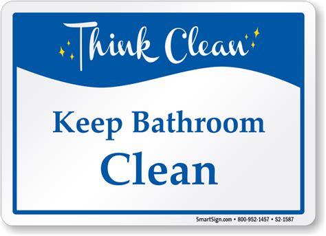 Think Clean Signs