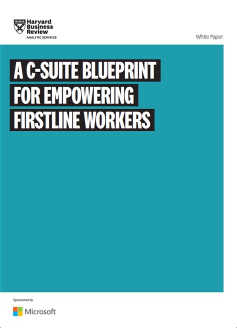 A C Suite Blueprint For Empowering Firstline Workers Wisdom Interface