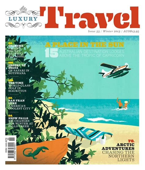 Luxury Travel Magazine Sample Issue 55 Winter 2013 Back Issue