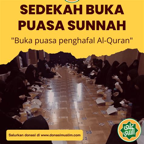 Titip Sedekah Buka Puasa Sunnah Santri Penghafal Al Qur An Donasi Muslim