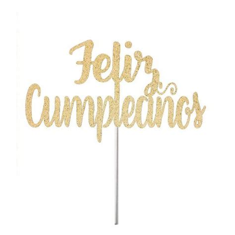 Feliz Cumpleaños Cake Topper Spanish Happy Birthday Cake Toper