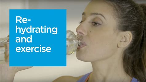 Re Hydrating Before During And After Exercise Youtube