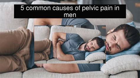 5 Common Causes Of Pelvic Pain In Men Youtube