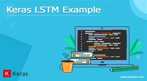 Tensorflow Keras Lstm Source Code Line By Explained Understanding With