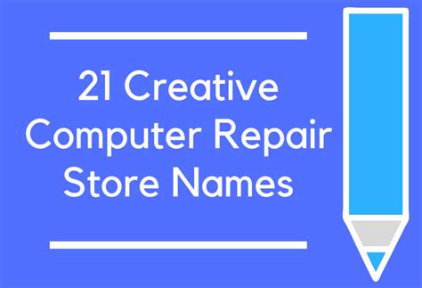 Generate name ideas for your computer business below. 125 Creative Computer Repair Store Names - BrandonGaille.com