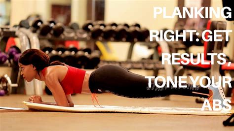Planking Done Right Tone Your Abs Youtube