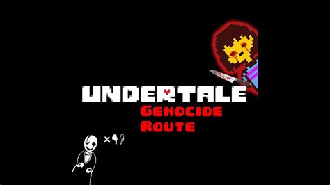 Undertale Genocide Route Pt 1 Youtube Otosection
