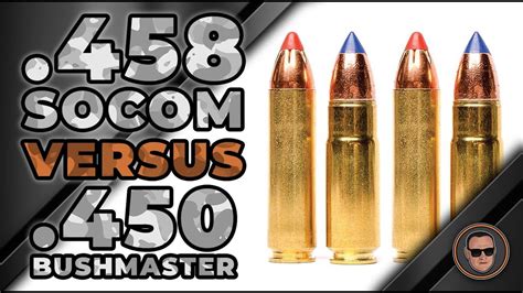 458 Socom Vs 450 Bushmaster Comparison Gunmann Youtube