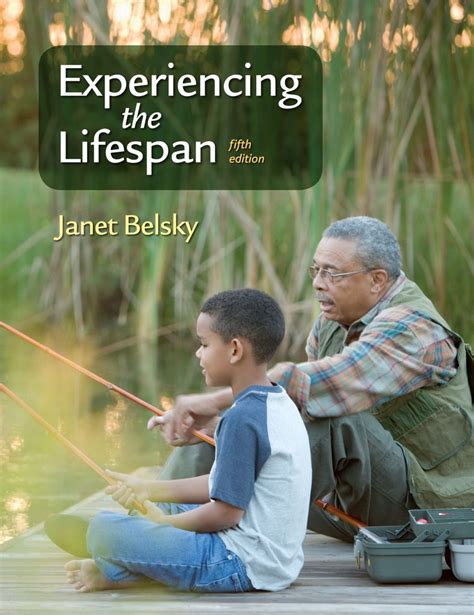 Experiencing The Lifespan 5th Edition By Janet Belsky 9781319208912