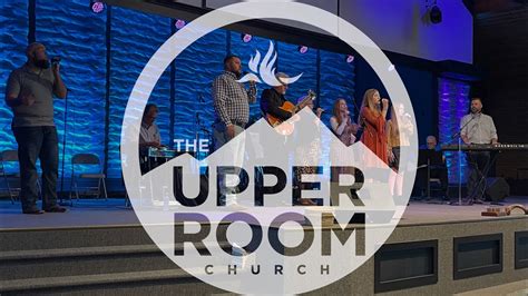 Upper Room Church Live Stream Youtube