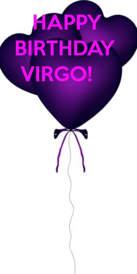 Happy Birthday Virgo Birthday Quotes For Me Horoscope Quotes
