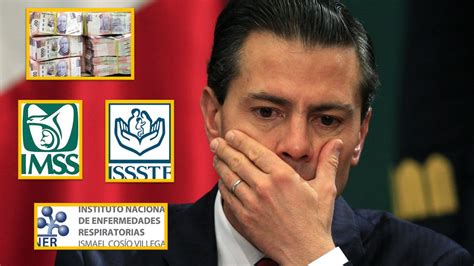 Sexenio De Enrique Peña Nieto Cerró Con Irregularidades De 5 Mil 761