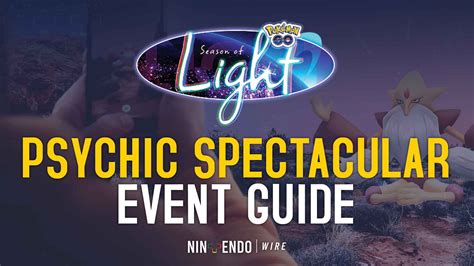 Pokémon Gos Season Of Lights Psychic Spectacular Event Guide R