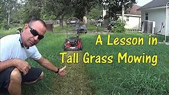 Pt 1 How To Cut Tall Grass with Cheap Lawn Mower - Mowing Tall Overgrown Grass