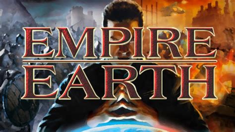 Empire Earth Gameplay 2019 Youtube