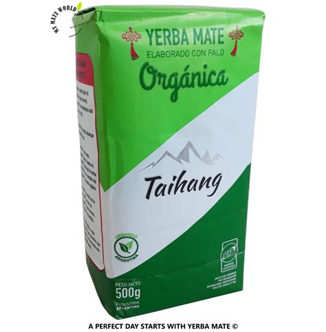 Organic Certified Yerba Mate TAIHANG Unsmoked Great Quality My Mate World Yerba Mate Store